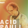 ACID PAULI x REF SESSION #18