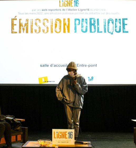Ligne 16 : émission publique