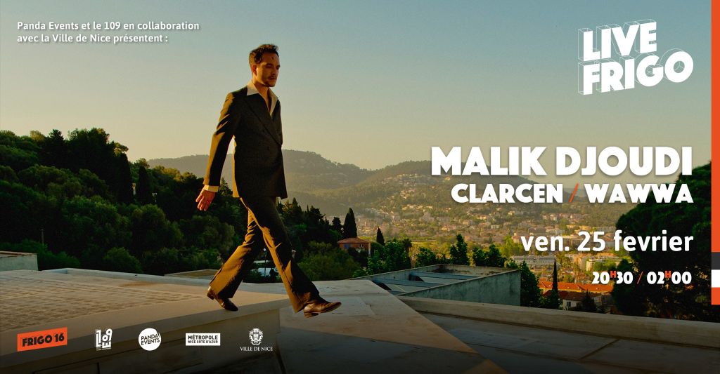 Live Frigo - Malik Djoudi - Clarcèn - Wawwa