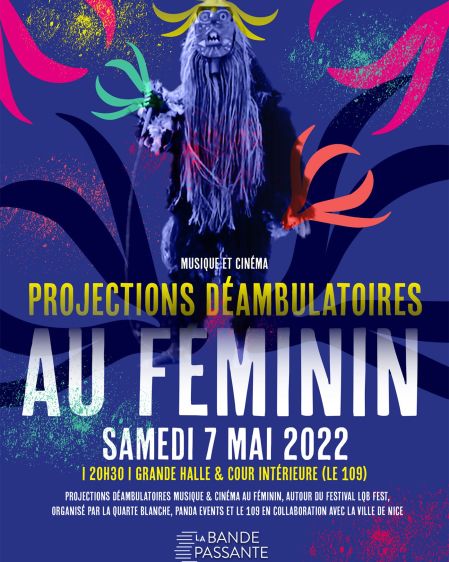Projections déambulatoires au féminin - La Bande Passante