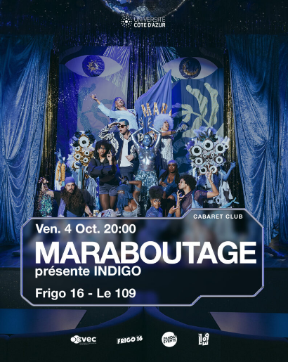 Maraboutage présente INDIGO le Cabaret Club