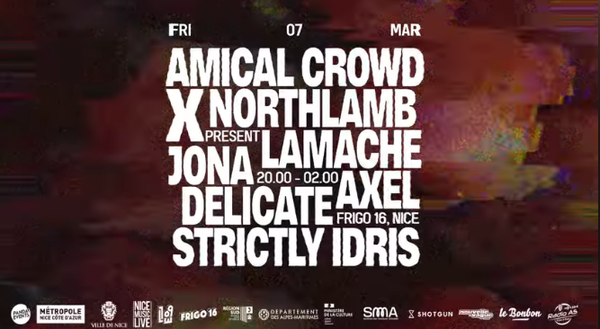 Amical Crowd X Northlamb Present : Lamache + Residents