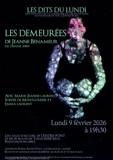 Les Dits du Lundi : Les Demeurées