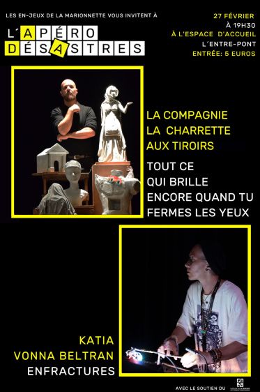 Apéro DésAstres #28 : Tout ce qui brille encore quand tu fermes les yeux / Enfractures
